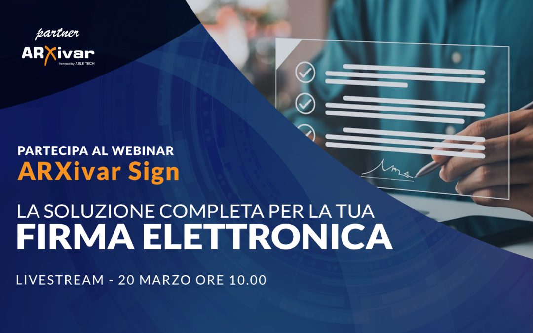 Scopri ARXivar Sign – webinar 20/03/2026